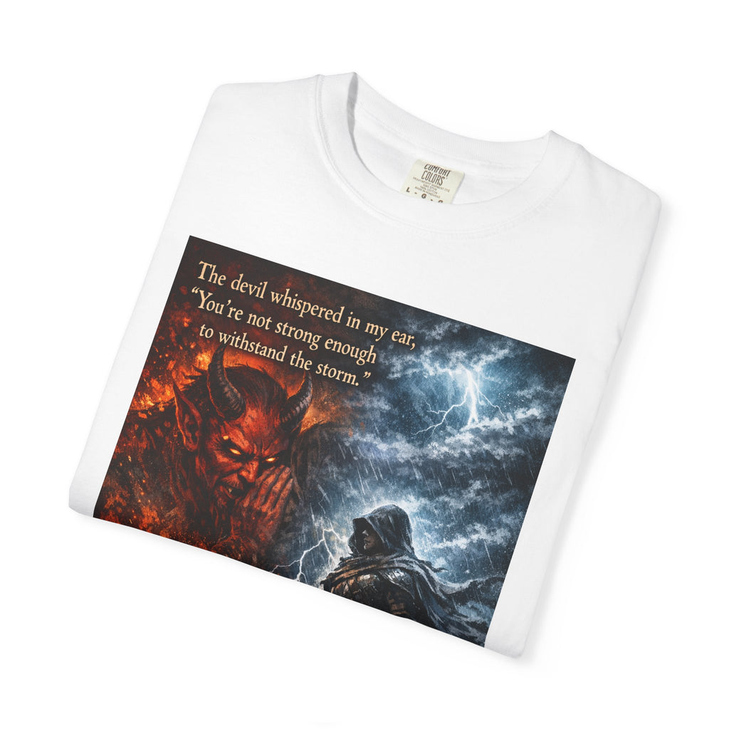 Graphic T-Shirt — "I Am the Storm" Warrior Storm vs Fire Motivational Tee